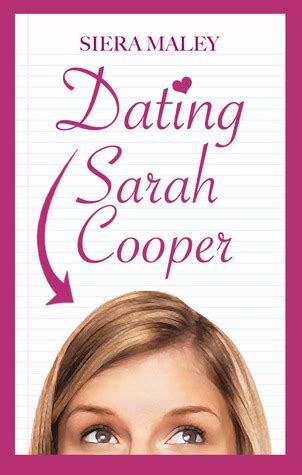 Dating sarah cooper But when a misunderstanding leads to the two of them being